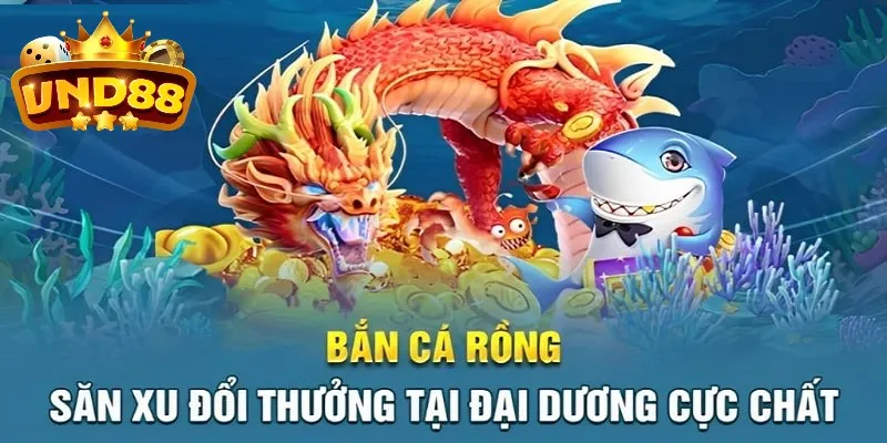 Game bắn cá Rồng có đồ hoạ sắc nét